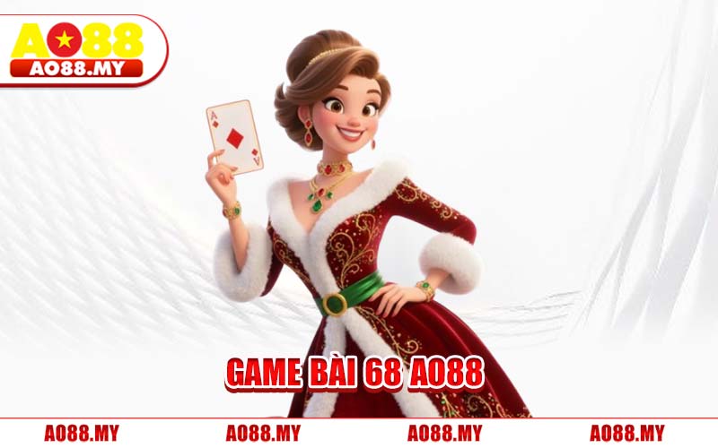 Game Bài 68 AO88