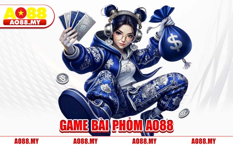 Game Bài Phỏm AO88