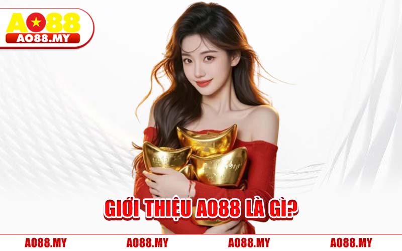 Giới Thiệu AO88 Là Gì?