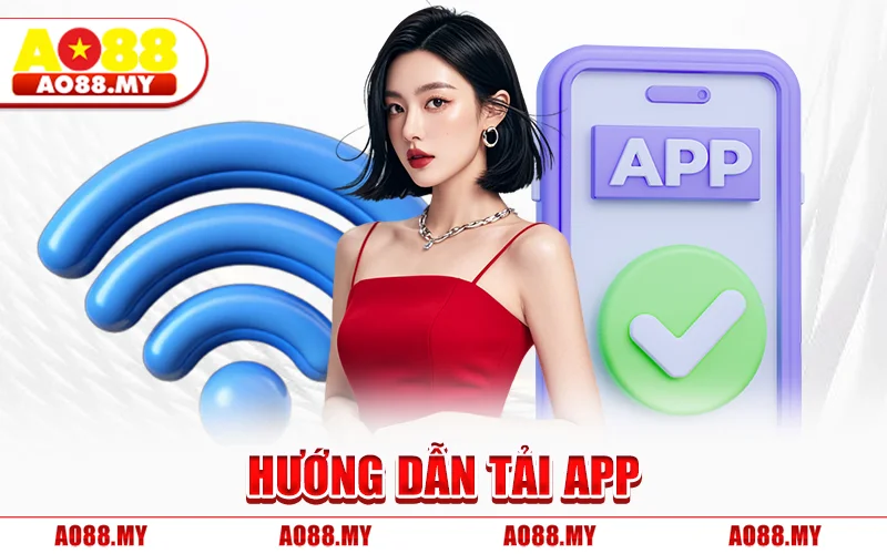 Hướng Dẫn Tải App